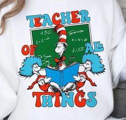 Teacher Of All Things Dr. Suess Png, Dr.Suesss Png, Teacher Png, Dr.Suesss Day Png, Read Across America, School Png, Png