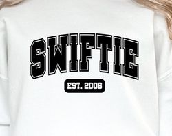 Swiftie Est 2006 Svg, Eras Tour Digital File, Retro, Svg Albums, Era , Karma Svg