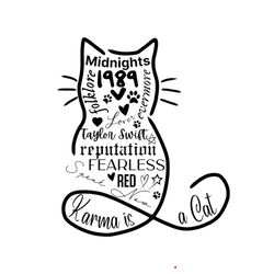 Taylor Swift Svg, Karma Is A Cat Svg And Png , The Eras Tour Merch, High Quality Instant Digital Download