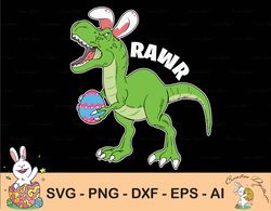 Easter Dinosaur Svg, T-Rex Bunny Svg, Happy Easter Cut Files, Funny Dino Quote Svg Dxf Eps Png, Baby, Kids Shirt Design