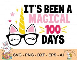 100 Magical Days Svg, 100th Day Of School Svg, Dxf, Eps, Png, School Kids Cut Files, 100 Days Shirt Svg, Unicorn Face