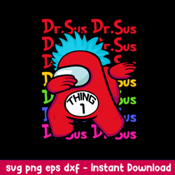 Dr Seuss Among Us Thing Svg, Dr Seuss, Among Us, Thing Svg, Png Dxf Eps File