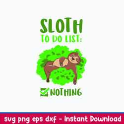Sloth To Do List Nothing Svg, Pn Dxf Eps File