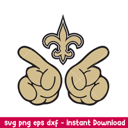 Hand New Orleans Saints Svg, New Orleans Saints Svg, NFL Svg, Png Dxf Eps Digital File