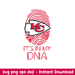 It's In My DNA Kansas City Chiefs Svg, Kansas City Chiefs Svg, NFL Svg, Png Dxf Eps Digital File