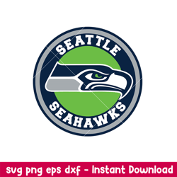 Seattle Seahawks Team Circle Svg, Seattle Seahawks Svg, NFL Svg, Png Dxf Eps Digital File