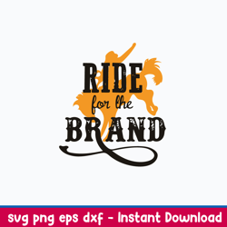 Ride For The Brand Svg, Brand Svg, Png Dxf Eps File