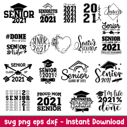 Senior 2021 Bundle Vol 2, Senior 2021 Bundle Svg, Class of 2021 Svg, Senior 2021 Svg, Graduation Svg,png,dxf,eps file