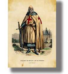 Jacques de Molay the last Grand Master of the Knights Templar. Knights wall hanging. The Templar Order poster. 581.