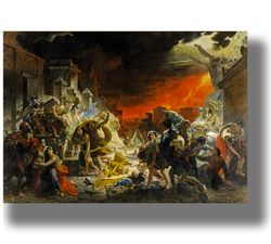 The Last Day of Pompeii by Karl Bryullov. A catastrophic scene of mass death. Tragic art decor. Classic art poster. 641