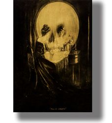 all is vanity. dark style art. famous surreal illustration. gloomy illustration with skull. famous artwork gift. 324.