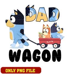 Bluey bandit dad wagon cartoon png