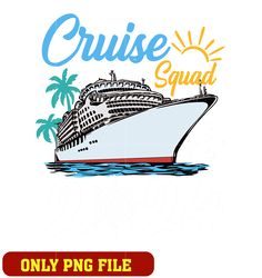 Cruise Squad 2024 png, Cruise ship png