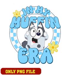 In My muffin Era png, bluey muffin logo png