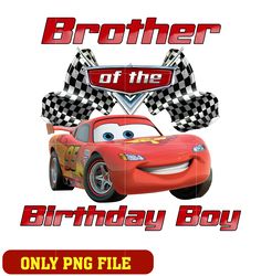 Mcqueen disney car brother of the birthday boy png