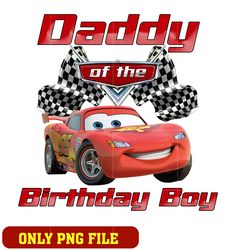 Mcqueen disney car daddy of the birthday boy png