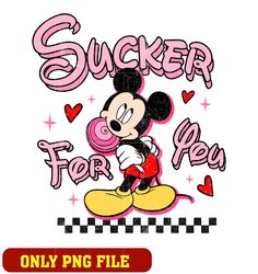 Mickey sucker for you png