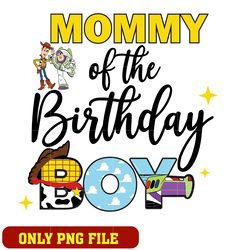 Toy story mommy of the birthday boy png