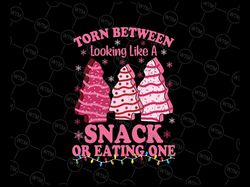 Torn Between Looking Like A Snack Or Eating One Christmas Svg, Christmas Pink Tree Light Svg, Christmas Png, Digital Dow