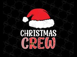 Cute Family Christmas Crew Png, Christmas Santa Hat Crew Png, Christmas Png, Digital Download