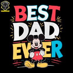 Best Dad Ever Mickey Happy Fathers Day SVG