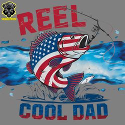 Reel Cool Dad Happy Fathers Day PNG Digital Download Files