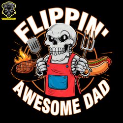 Grillfather Flippin Awesome Dad PNG Digital Download Files
