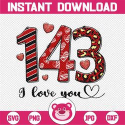 Valentine PNG, Valentine Sublimation Design, 143 Sublimation Design, 143 I Love You, Valentine Clipart, I Love You PNG,