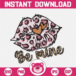 Be Mine Kiss Png, Be Mine Png, Be My Kiss Design Png, Leopard Hearts Design Png, Valentines Day Png, Love Png, Sublimati