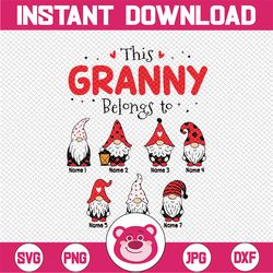 Personalized Granny Gnome With Kids Name PNG, Custom This Granny Belongs To Valentine Mom Png, Valentine Matching Kids N