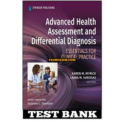 Advanced Health Assessment and Differential Diagnosis Essentials for Clinical Practice 1st Edition Myrick Test Bank