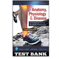 Anatomy Physiology And Disease 3rd Edition Colbert Test Bank