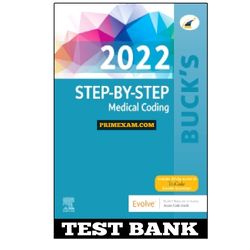 Bucks Step by Step Medical Coding 2022 Edition 1st Edition Elsevier Test Bank