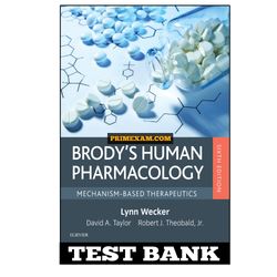 Brodys Human Pharmacology 6th Edition Wecker Test Bank