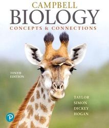 Campbell Biology Concepts and Connections 10th Edition Taylor Test Bank