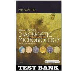Bailey and Scotts Diagnostic Microbiology 14th Edition Tille Test Bank