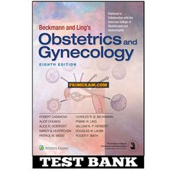 Beckmann and Lings Obstetrics and Gynecology 8th Edition Casanova Test Bank