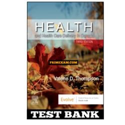 Health and Health Care Delivery in Canada 3rd Edition Thompson Test Bank