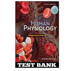 Human Physiology 15th Edition Fox Test Bank