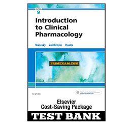 Introduction to Clinical Pharmacology 9th Edition Visovsky Test Bank