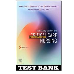 Introduction to Critical Care Nursing 8th Edition Sole Test Bank