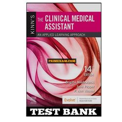 Kinns The Clinical Medical Assistant 14th Edition Niedzwiecki Test Bank