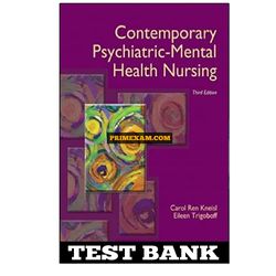 Contemporary Psychiatric-Mental Health Nursing 3rd Edition Kneisl Test Bank
