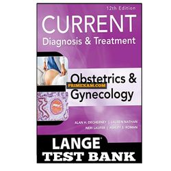 Current Diagnosis and Treatment Obstetrics and Gynecology by Alan Test Bank