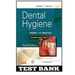 Dental Hygiene 4th Edition Darby Test Bank