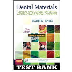 Dental Materials 3rd Edition by Hatrick Test Bank