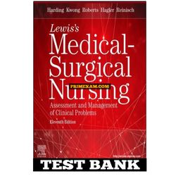 Lewiss Medical Surgical Nursing 11th Edition Harding Test Bank