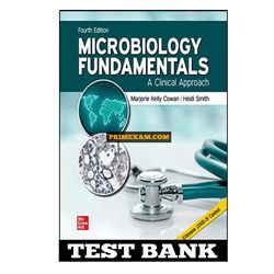 Microbiology Fundamentals 4th Edition Cowan Test Bank