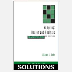 Sampling Design and Analysis 2nd Edition Solution Manual
