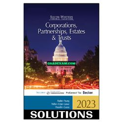 South-Western Federal Taxation 2023 Corporations, Partnerships, Estates and Trusts 46th Edition Young Nellen So